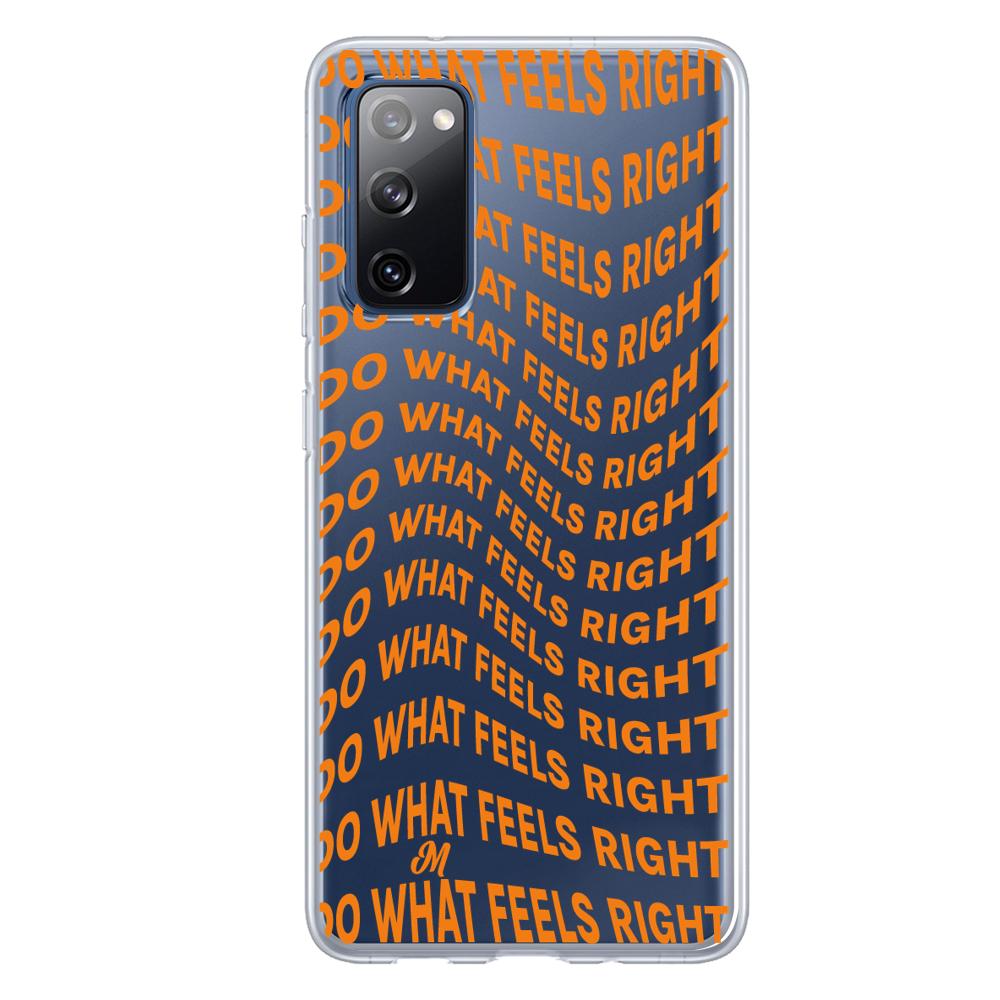 Funda Do What Feels Right Samsung