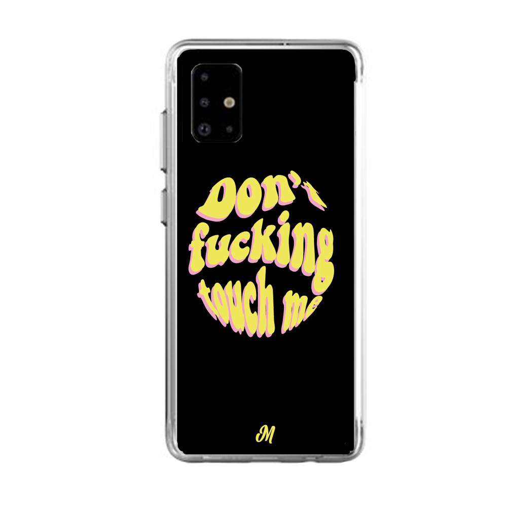 Case para Samsung A31 Don't fucking touch me amarillo - Mandala Cases
