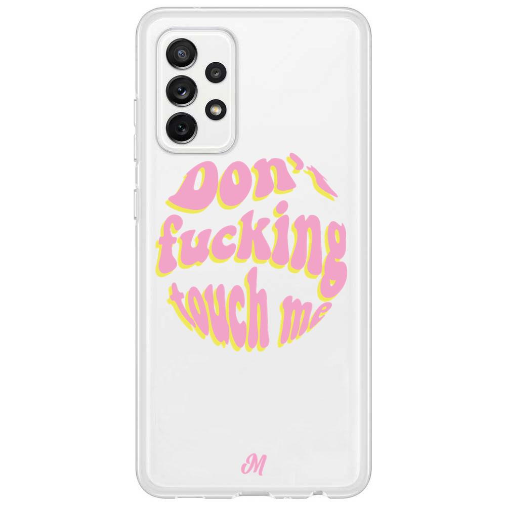 Case para Samsung A72 4G Don't fucking touch me rosa - Mandala Cases
