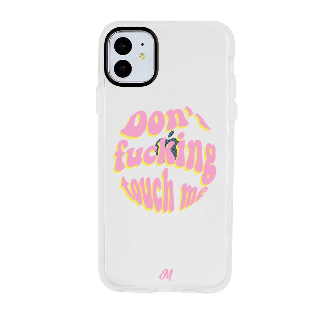 Case para iphone 11 Don't fucking touch me rosa - Mandala Cases
