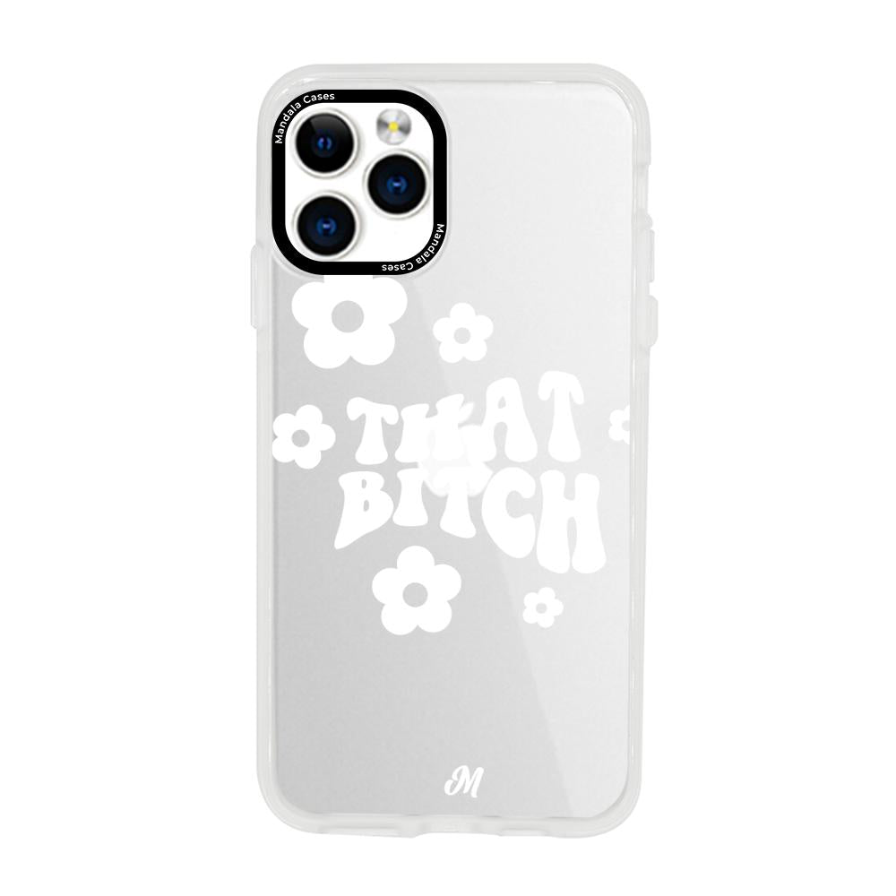Case para iphone 11 pro max That bitch blanco - Mandala Cases