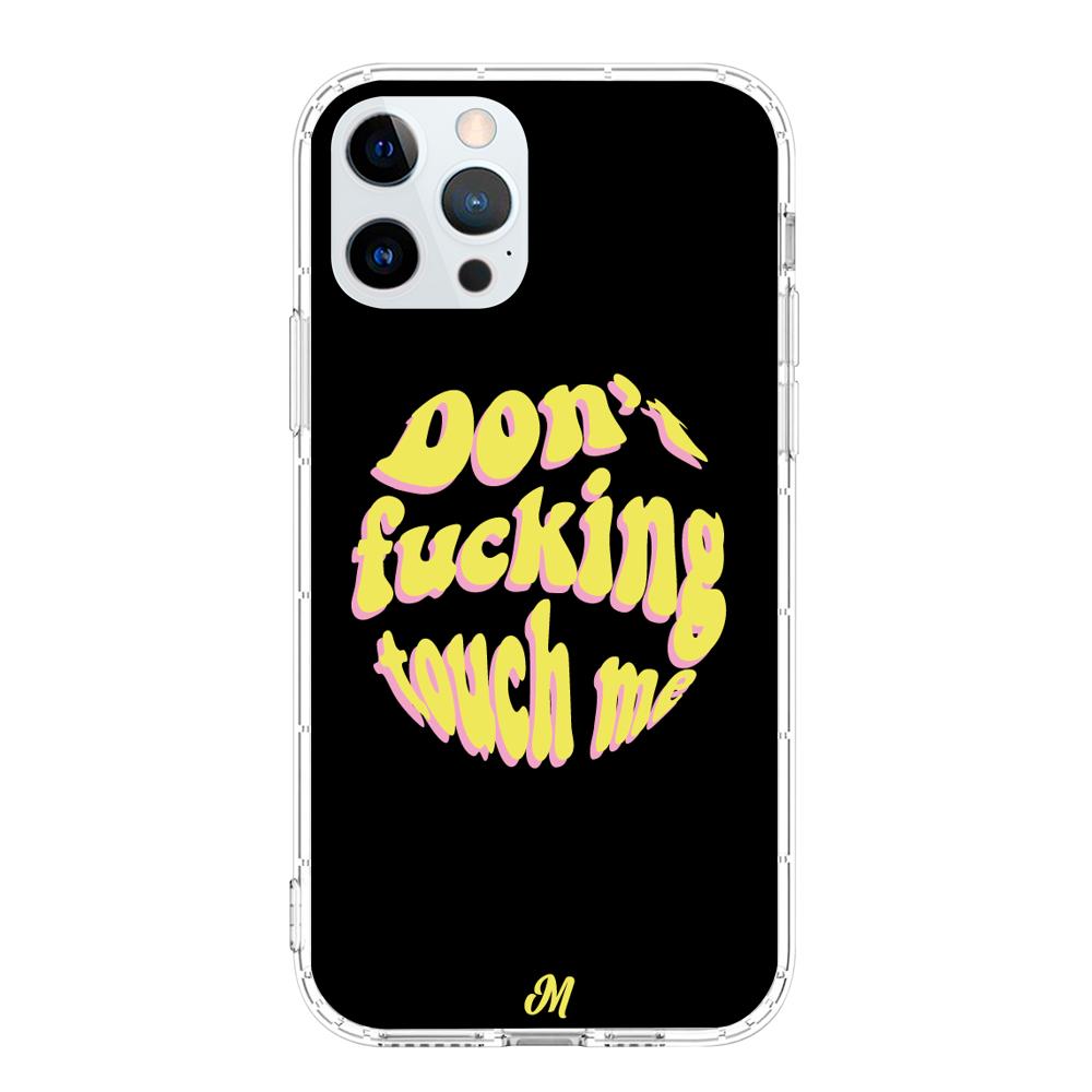 Case para iphone 12 pro max Don't fucking touch me amarillo - Mandala Cases