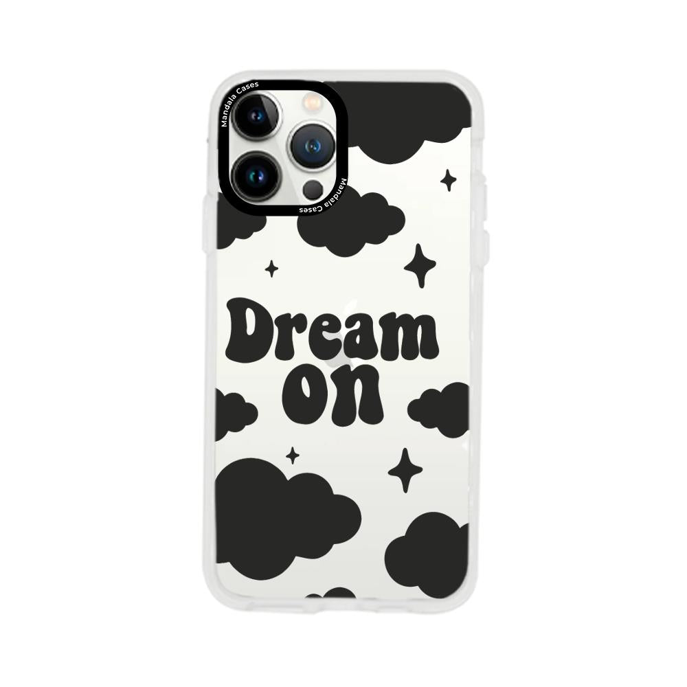 Case para iphone 13 pro max Dream on negro - Mandala Cases