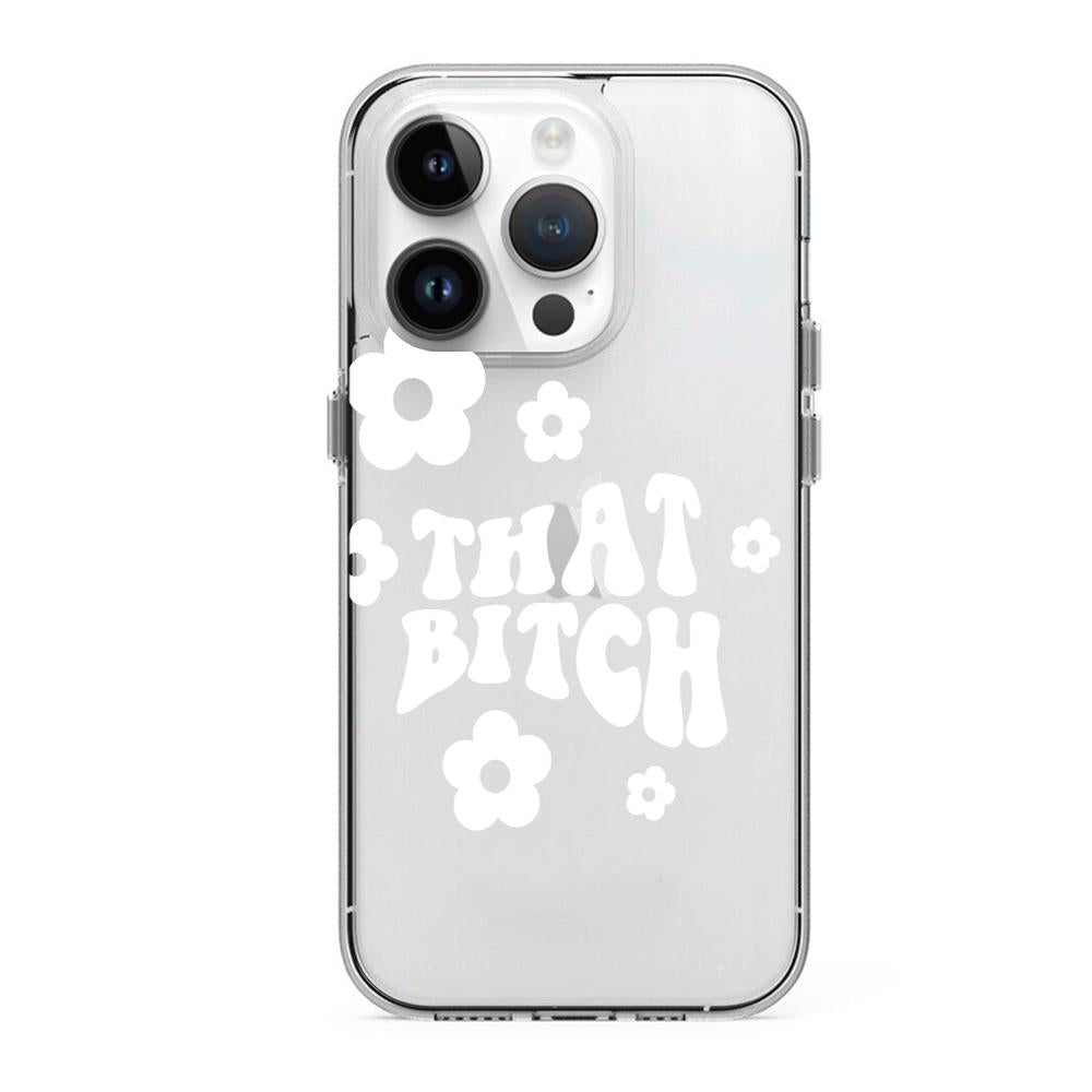 Case para iphone 14 pro max That bitch blanco - Mandala Cases