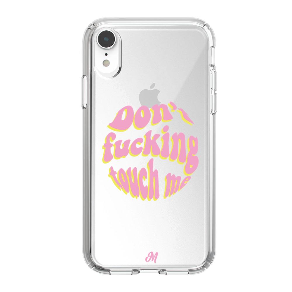 Case para iphone xr Don't fucking touch me rosa - Mandala Cases