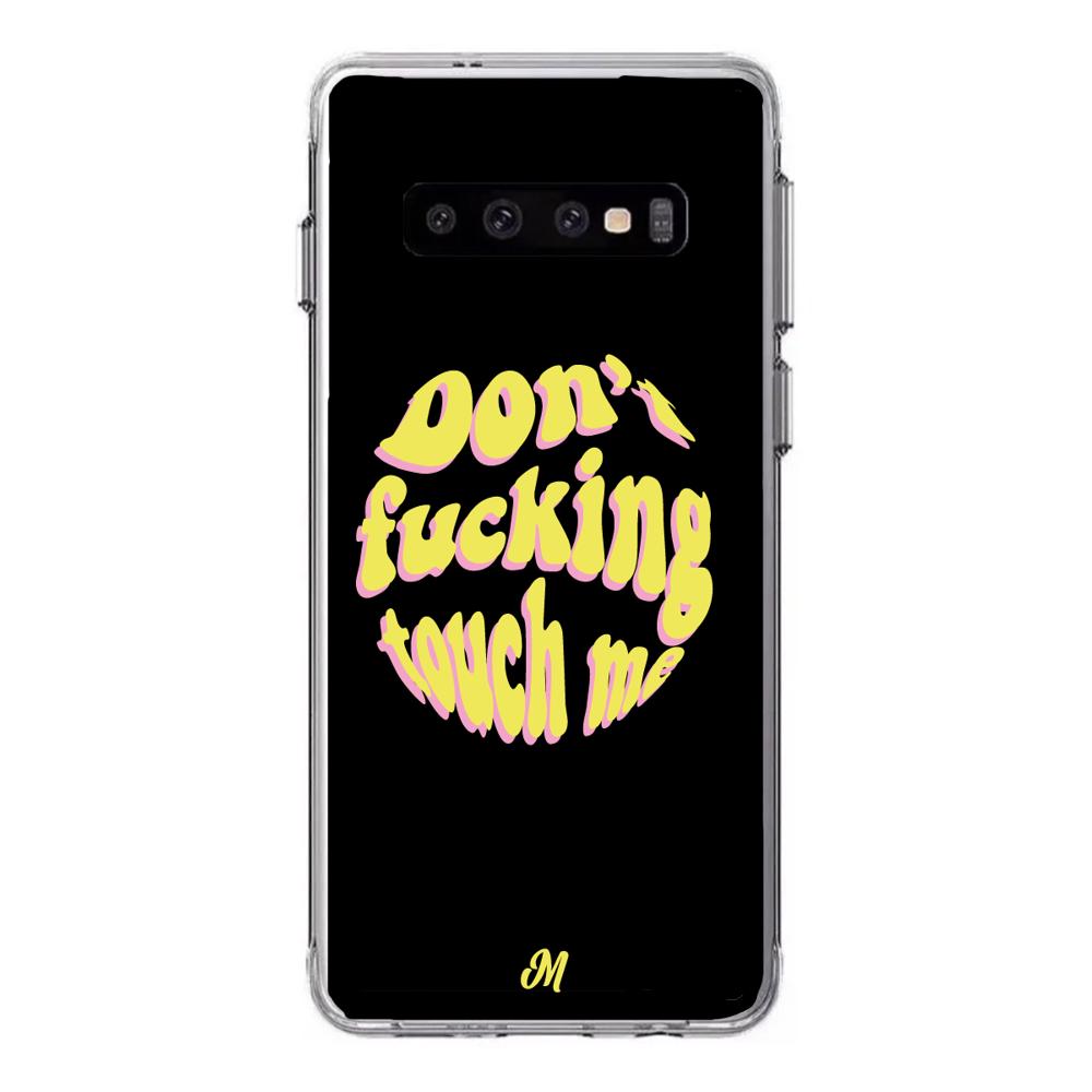 Case para Samsung S10 Don't fucking touch me amarillo - Mandala Cases