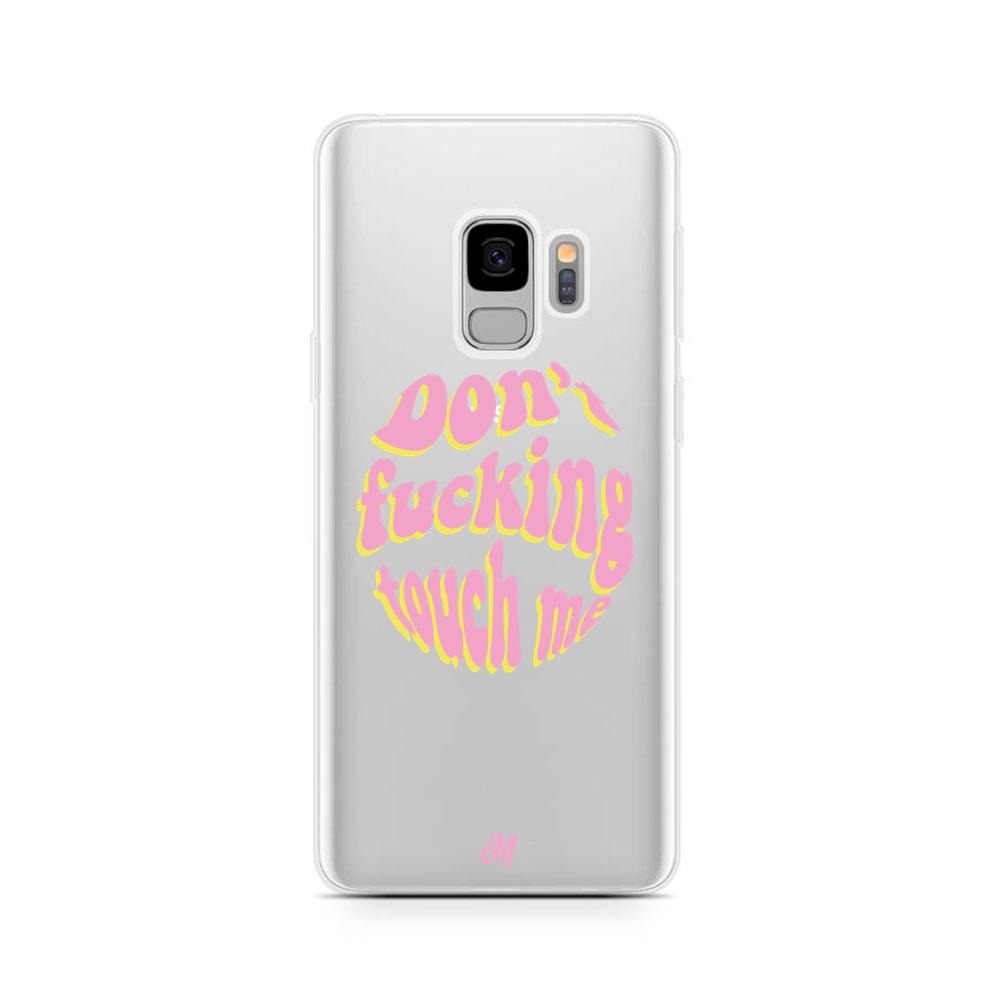 Case para Samsung S9 Plus Don't fucking touch me rosa - Mandala Cases