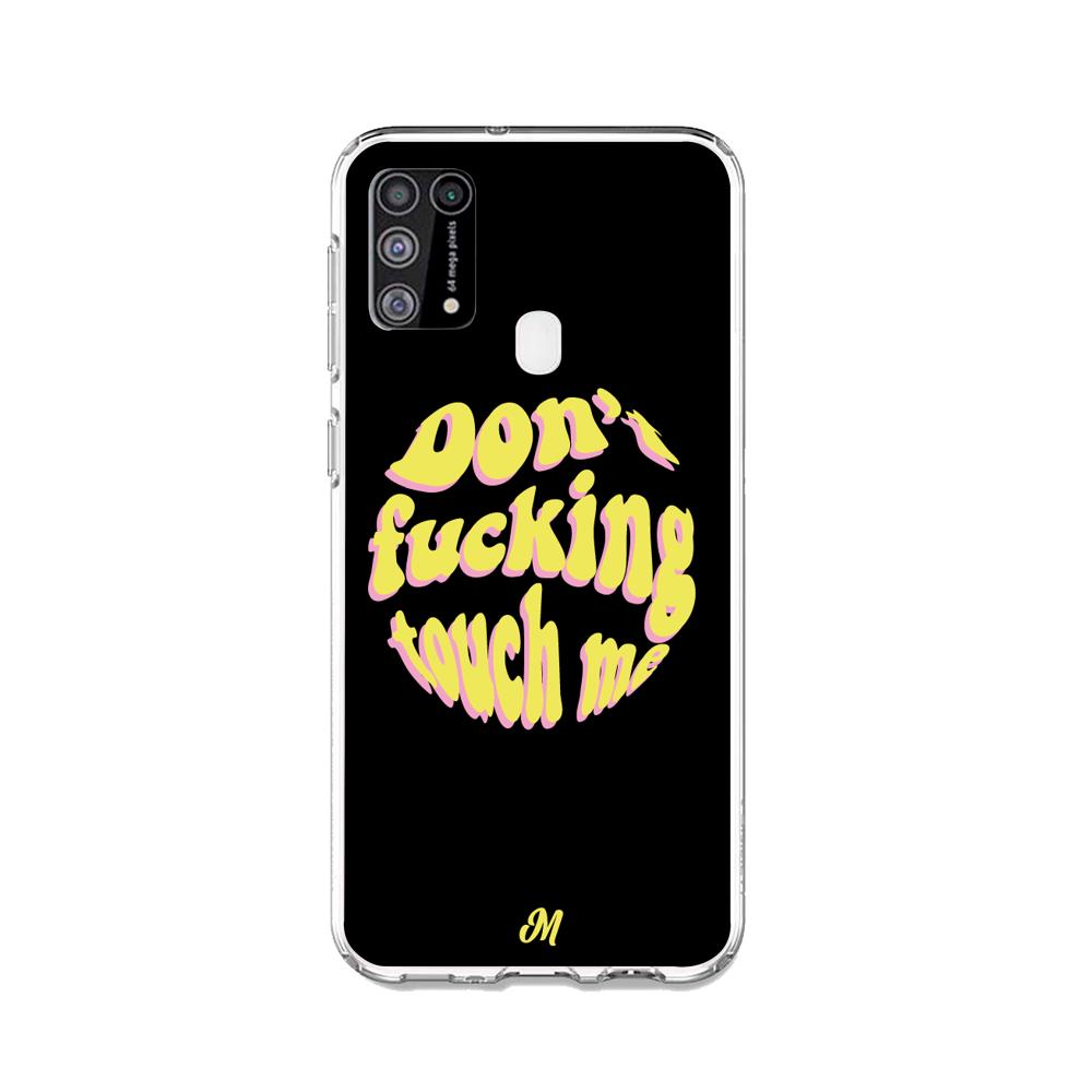 Case para Samsung M31 Don't fucking touch me amarillo - Mandala Cases